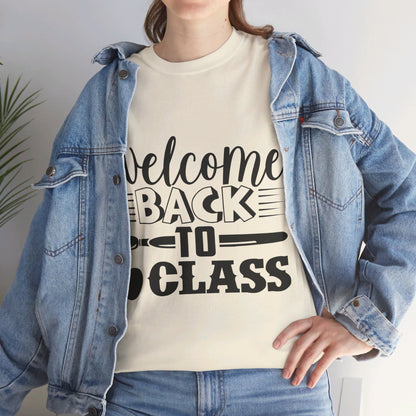 Welcome back to class - T-Shirt