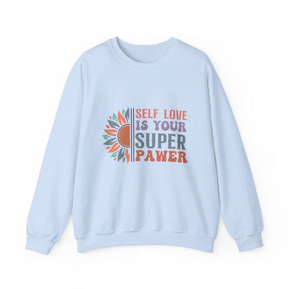 Self Love Is Your Super Pawer - Sweatshirt