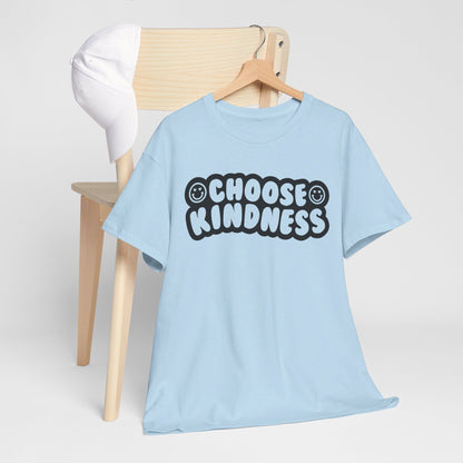 Choose Kindness, Spread Love - T-Shirt