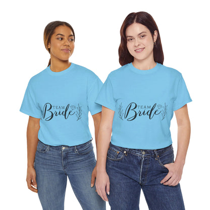 Team Bride - T-Shirt