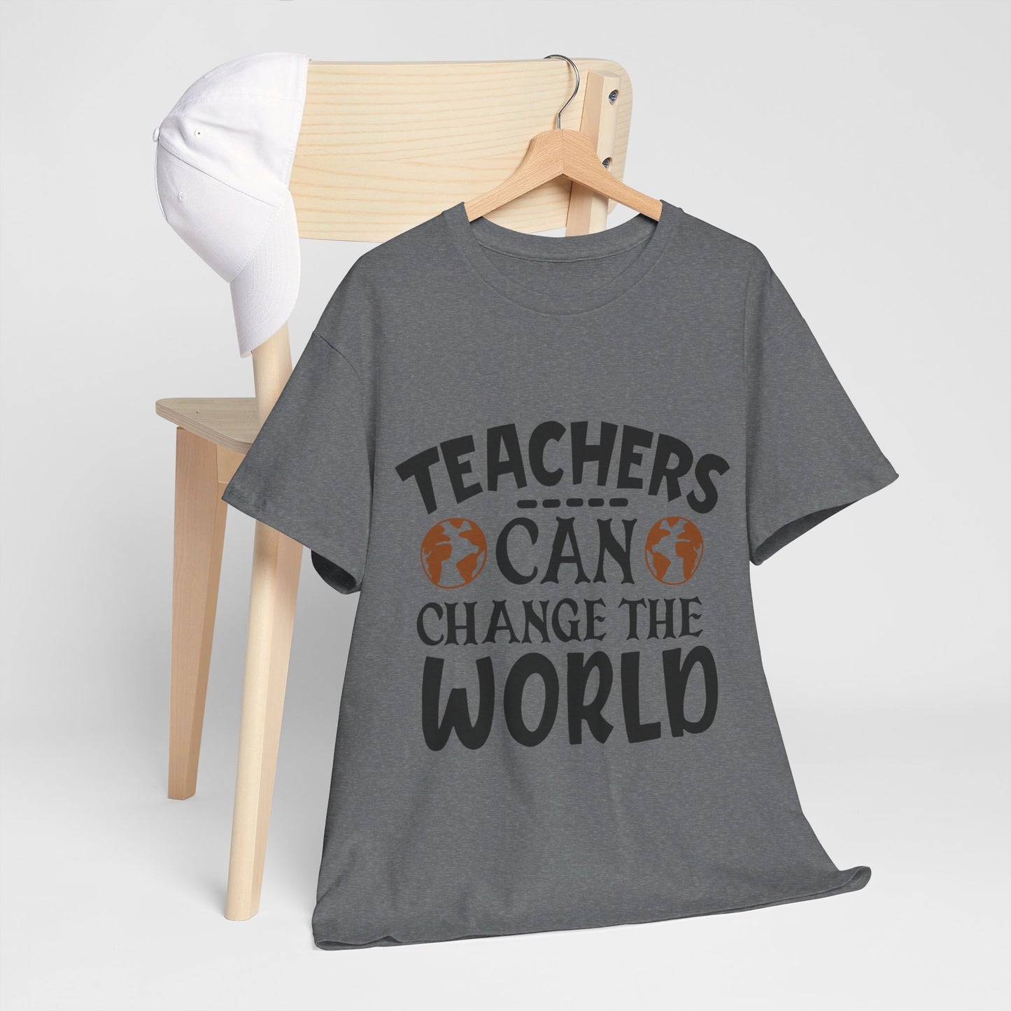 Teachers Can Change The World - T-Shirt