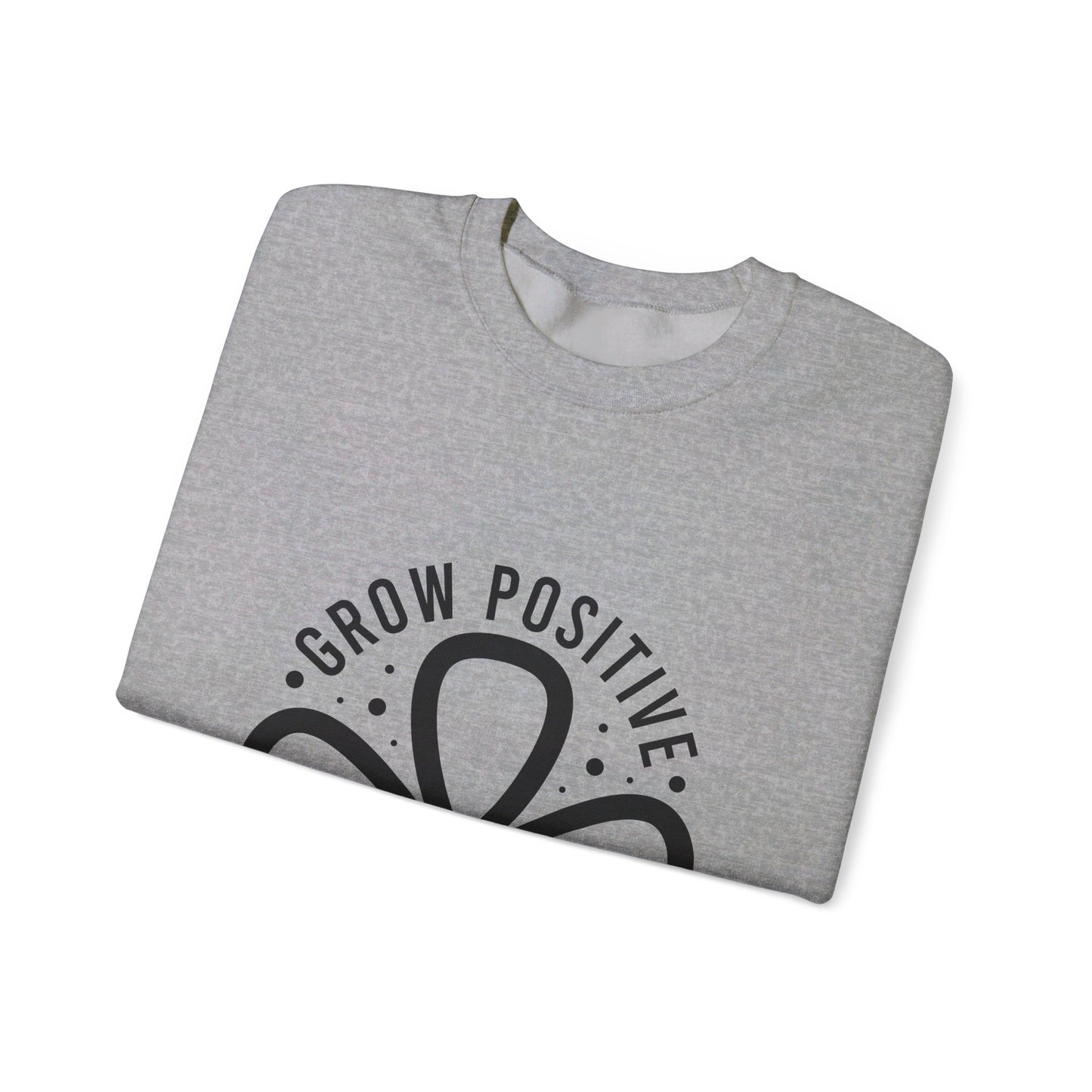 Grow Positive Thoughts - Crewneck Sweatshirt