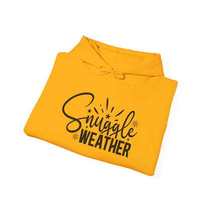 Perfect Time for Snuggle Weather - Hooded Sweatshirt