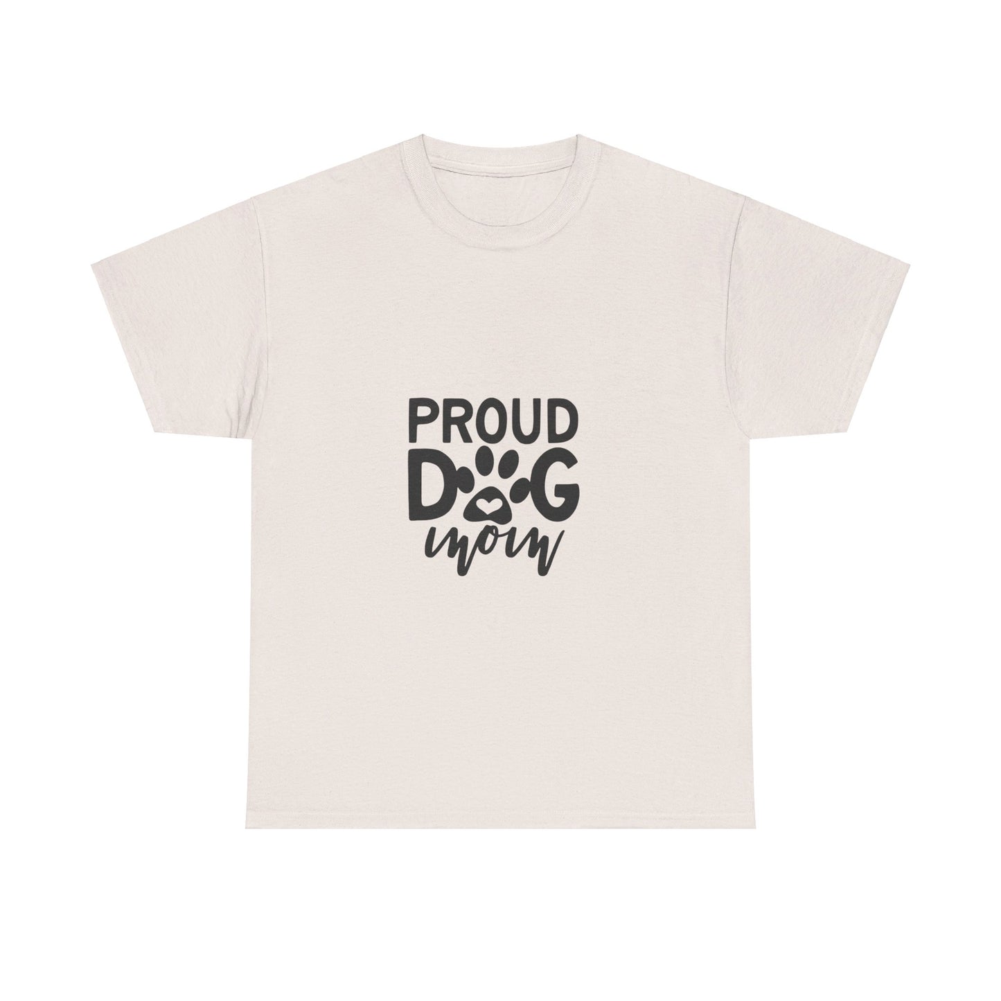 Proud Dog Mom T-Shirt