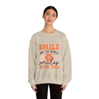 Smile And The World Smiles With You - Sweatshirt