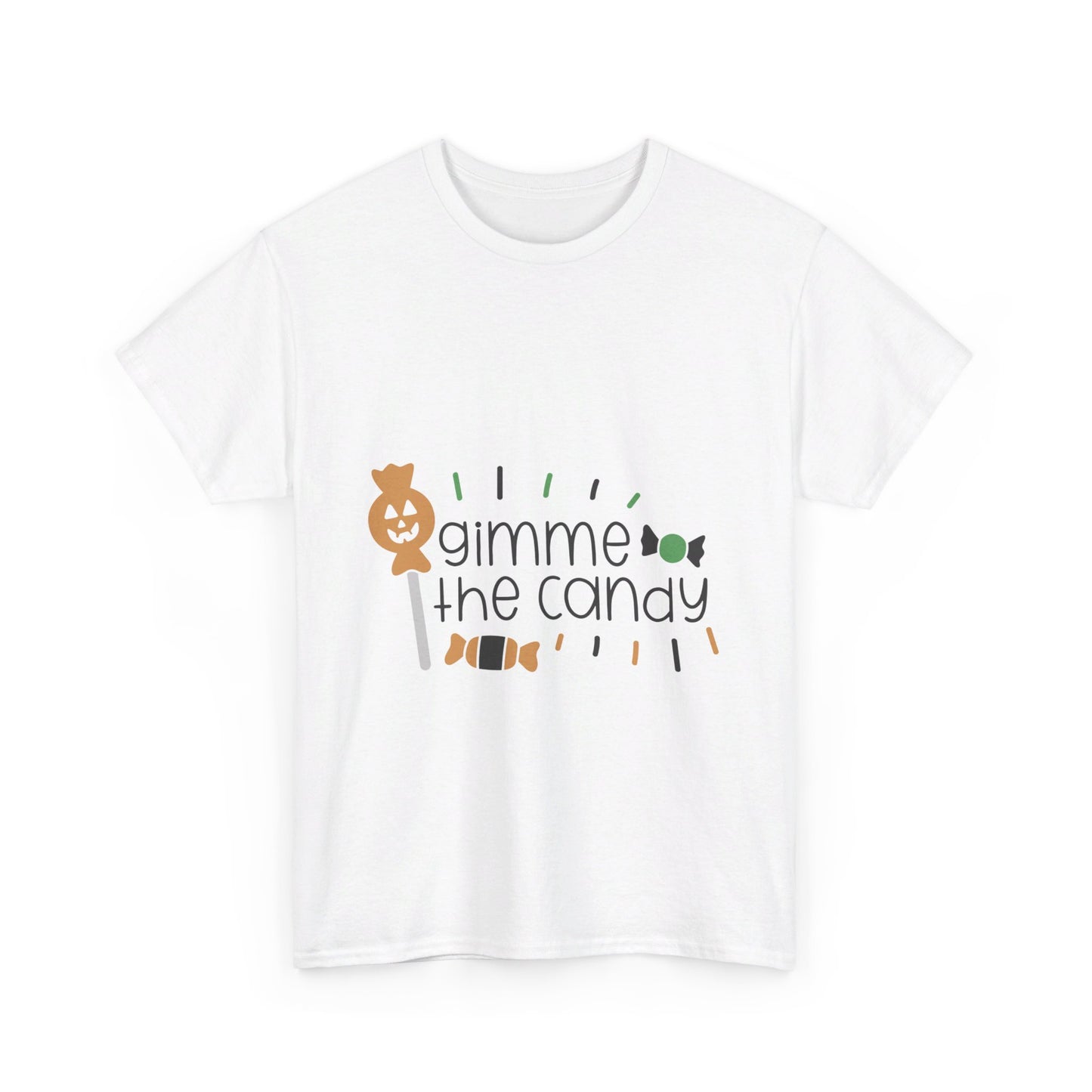 Gimme the Candy T-Shirt