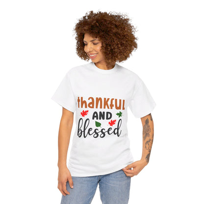 Thankful and Blessed - T-Shirt