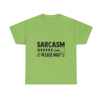 Sarcasm Loading T-Shirt