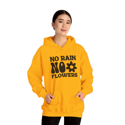 No Pain No Flowers - Hooded Sweatshirt