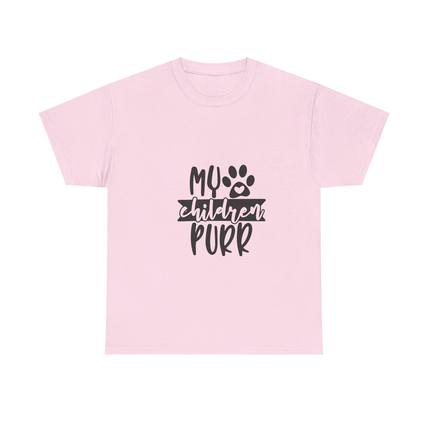 My Children Purr T-Shirt