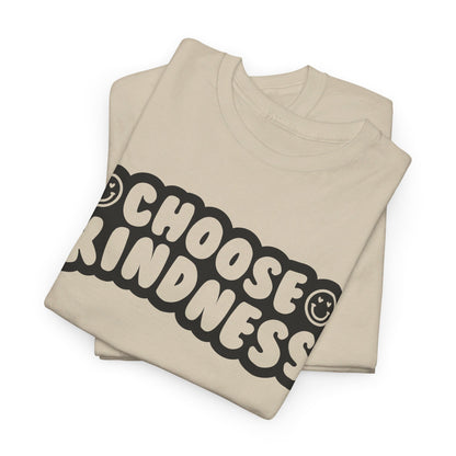 Choose Kindness, Spread Love - T-Shirt