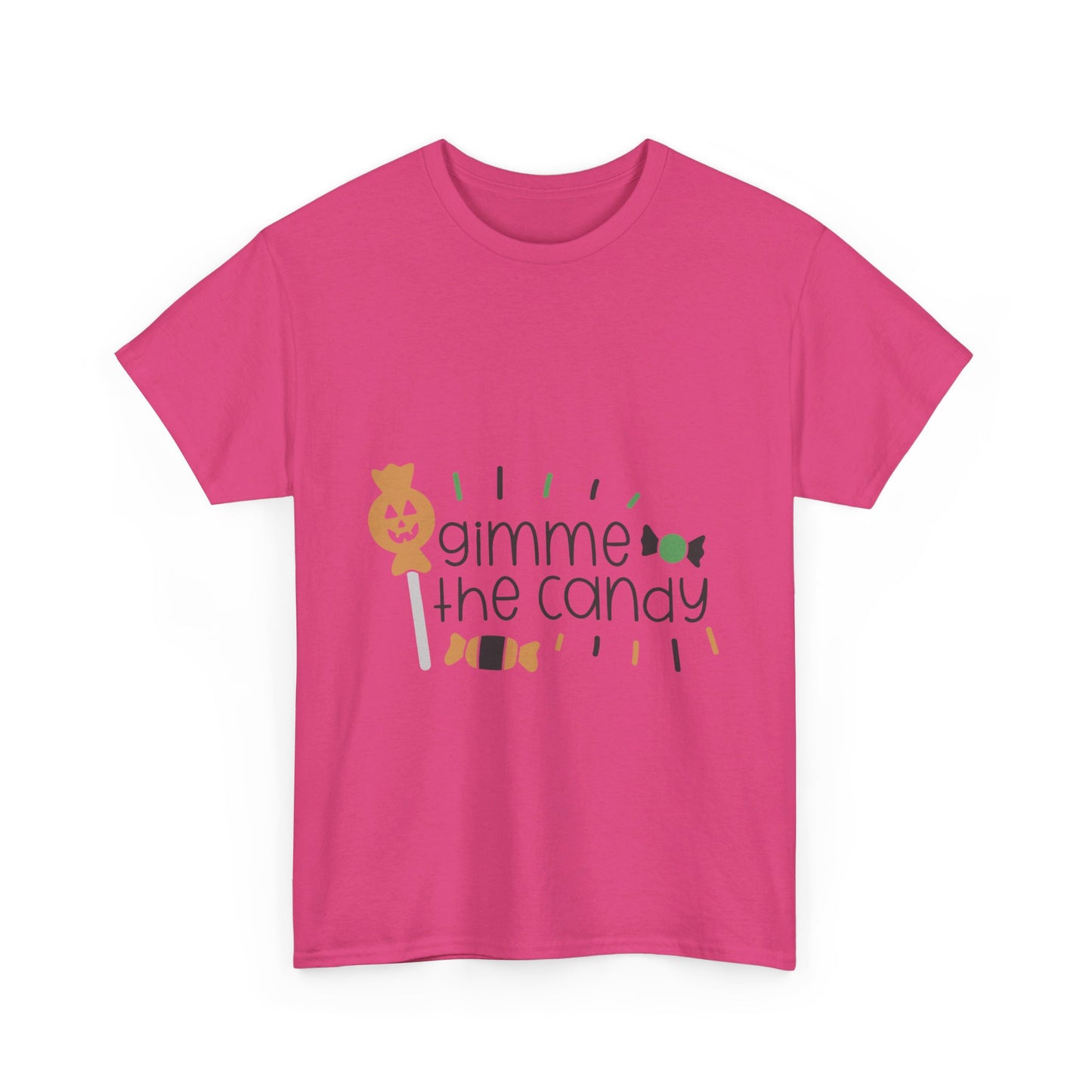 Gimme the Candy T-Shirt