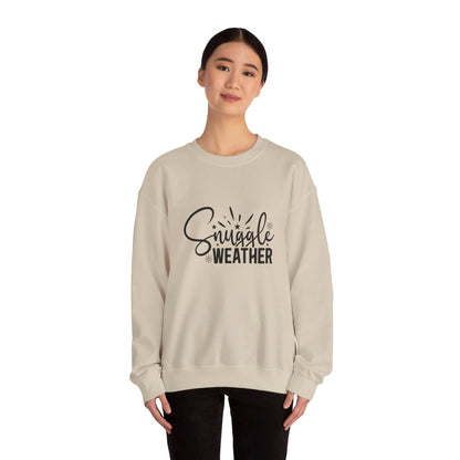 Snuggle Weather - Crewneck Sweatshirt