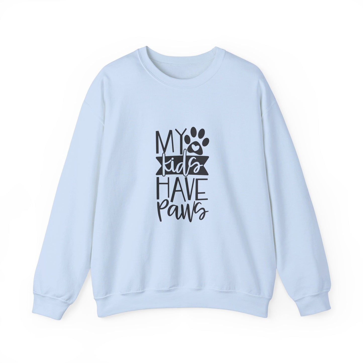 My Kids Have Paws - Sweatshirt