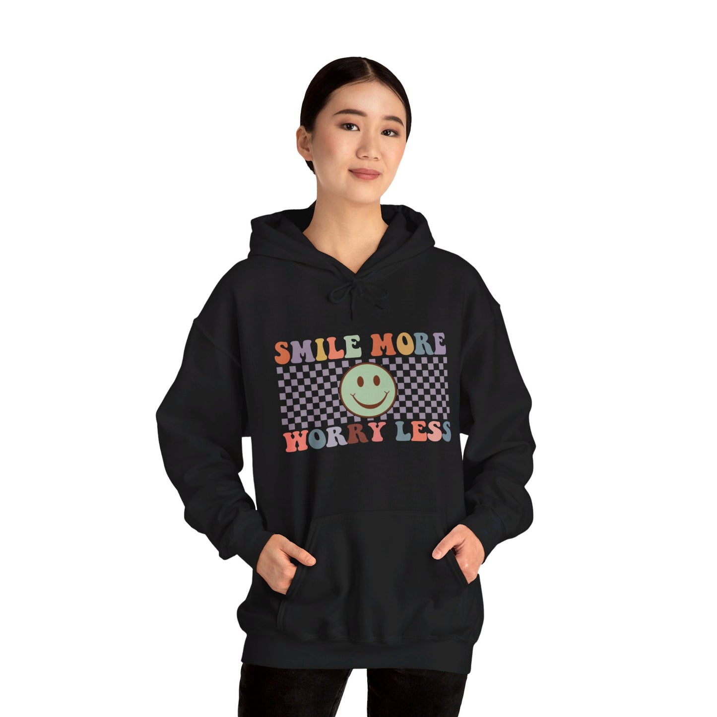 Smile More Worry Less - Hooded Sweatshirt