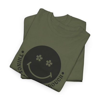 Things Happy Through - T-Shirt