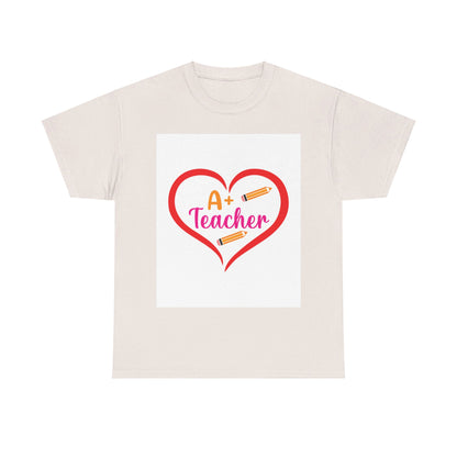 A+ Teacher T-Shirt