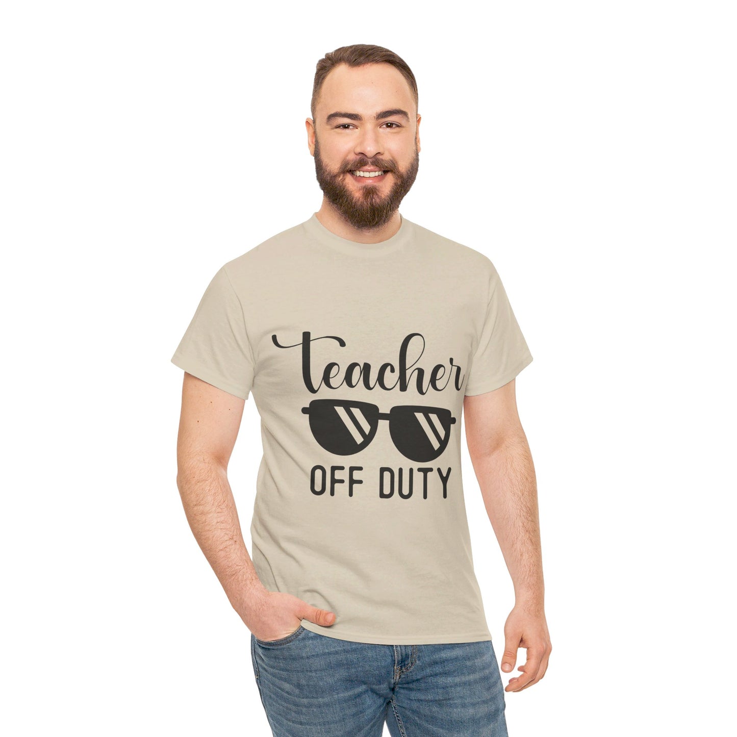 Teacher Off Duty - T-Shirt