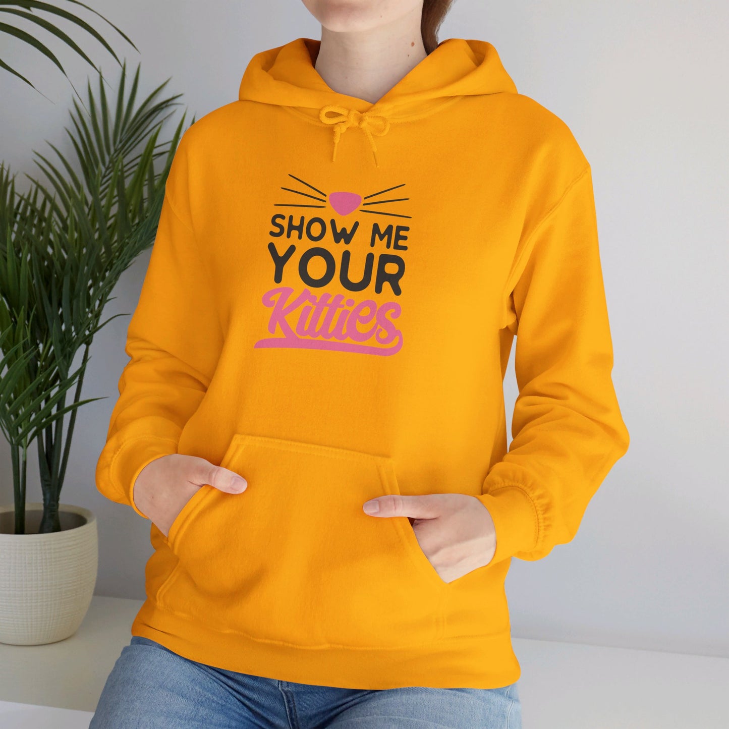 Kitty Love, Show Me Your Kitties - Hooded Sweatshirt