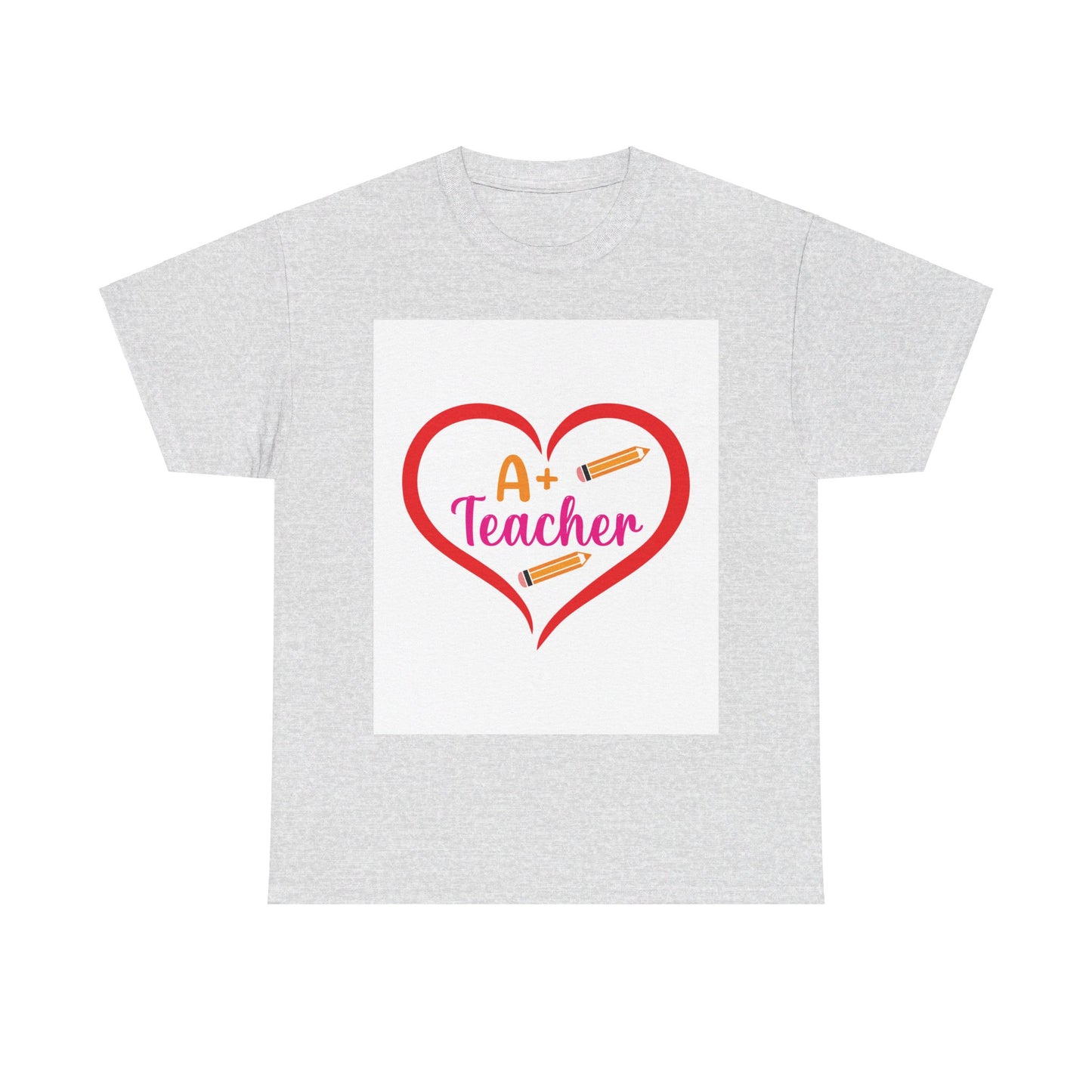 A+ Teacher T-Shirt