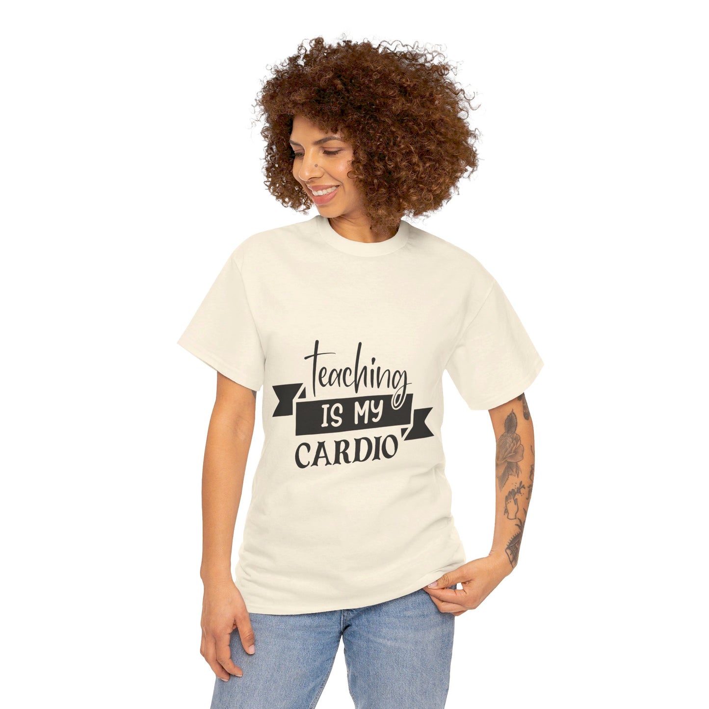 Teaching is my cardio - T-Shirt