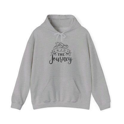 Embrace the Adventure, Enjoy Journey - Hooded Sweatshirt