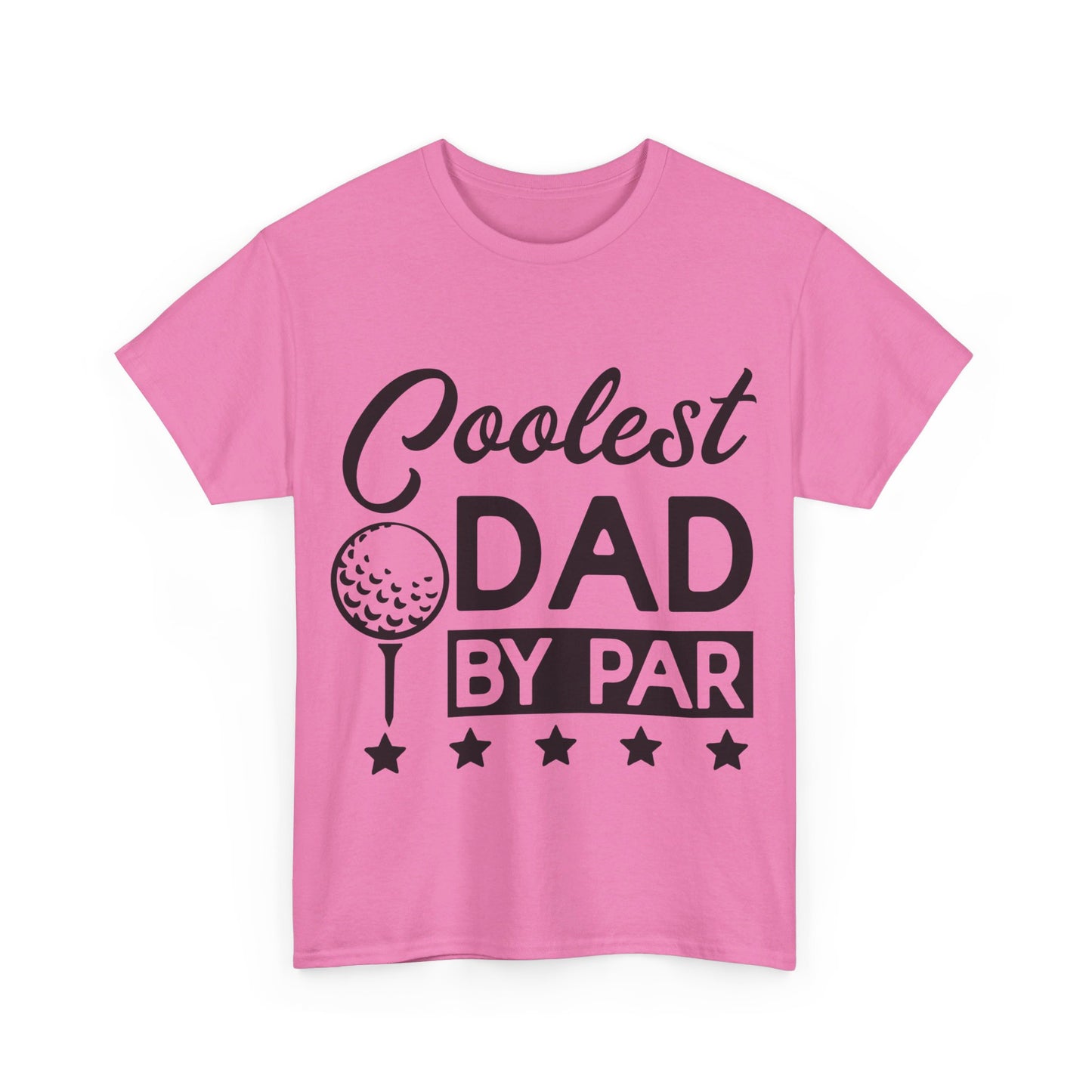 Coolest Dad by Far T-Shirt