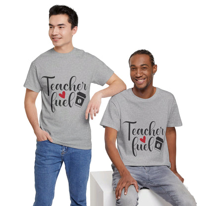 Teacher Fuel - T-Shirt