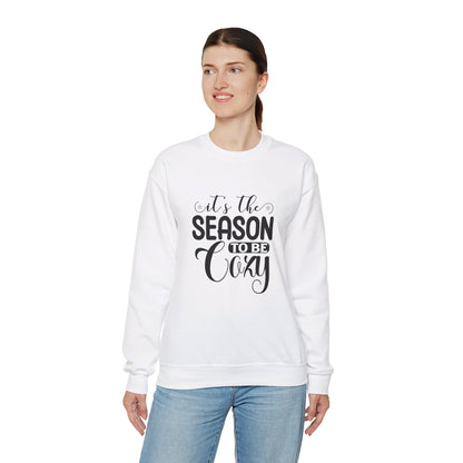 It's The Season To Be Cozy - Sweatshirt