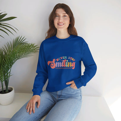Never Stop Smiling - Sweatshirt