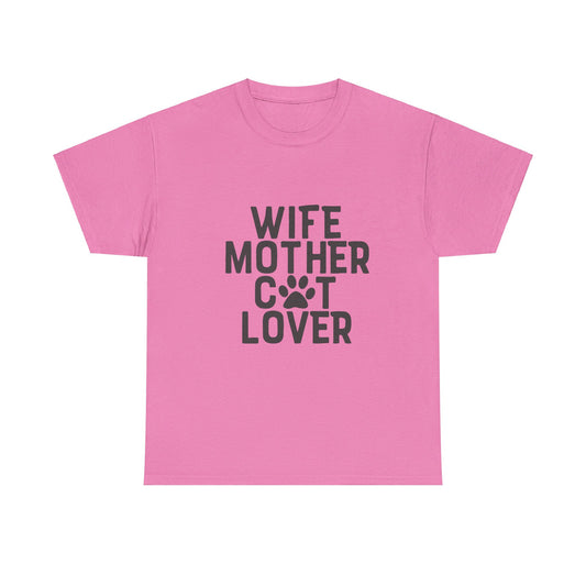 Wife, Mother, Cat lover - T-Shirt