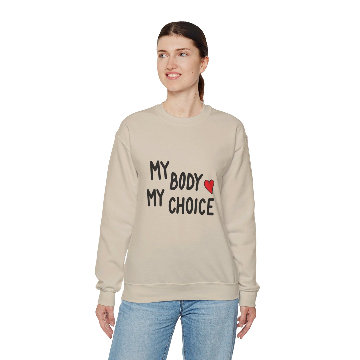 My Body, My Choice - Sweatshirt