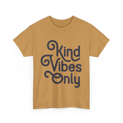 Kind Vibes Only T-Shirt