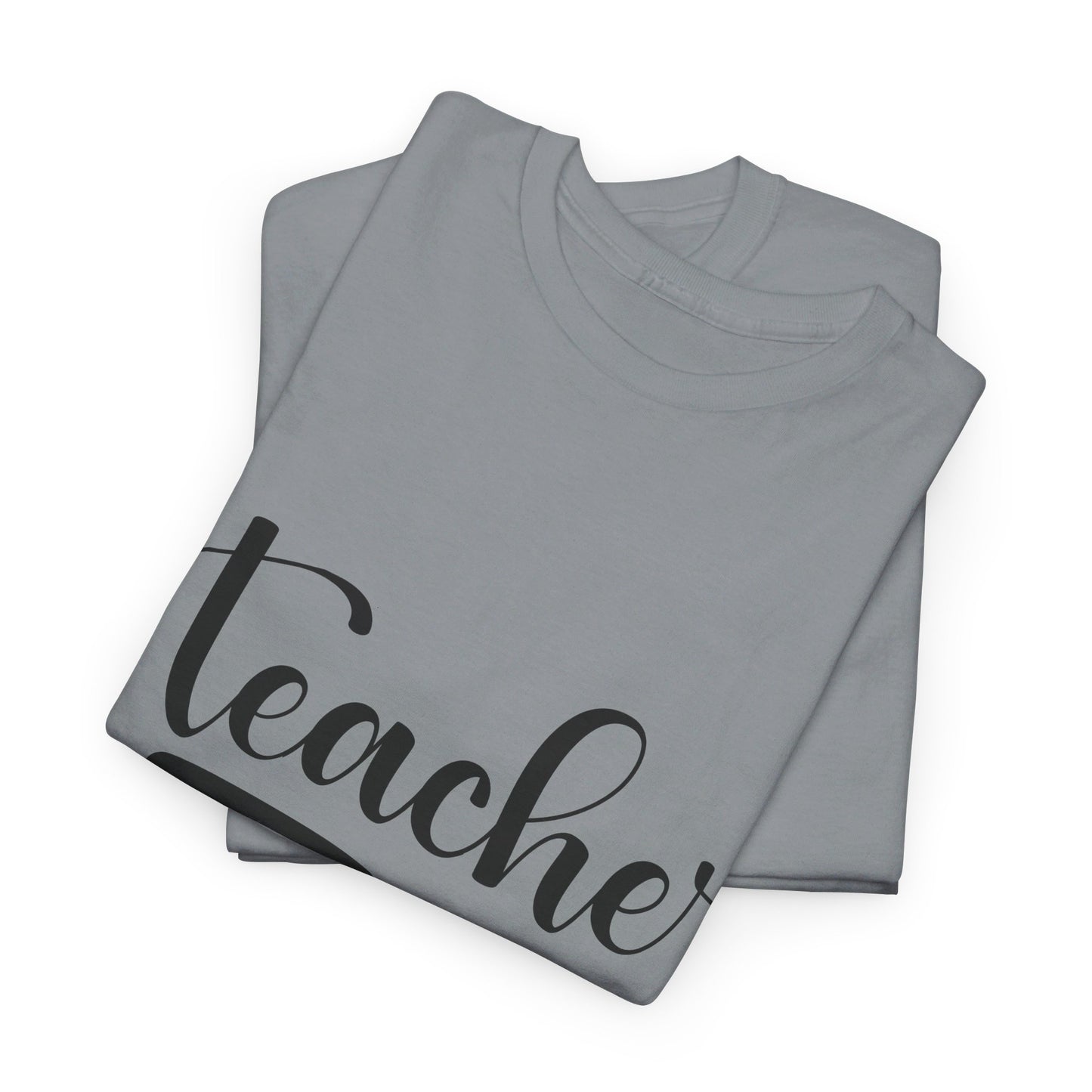 Teacher Off Duty - T-Shirt