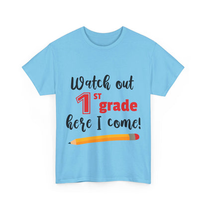 Watch Out Here I Come - 1st T-Shirt