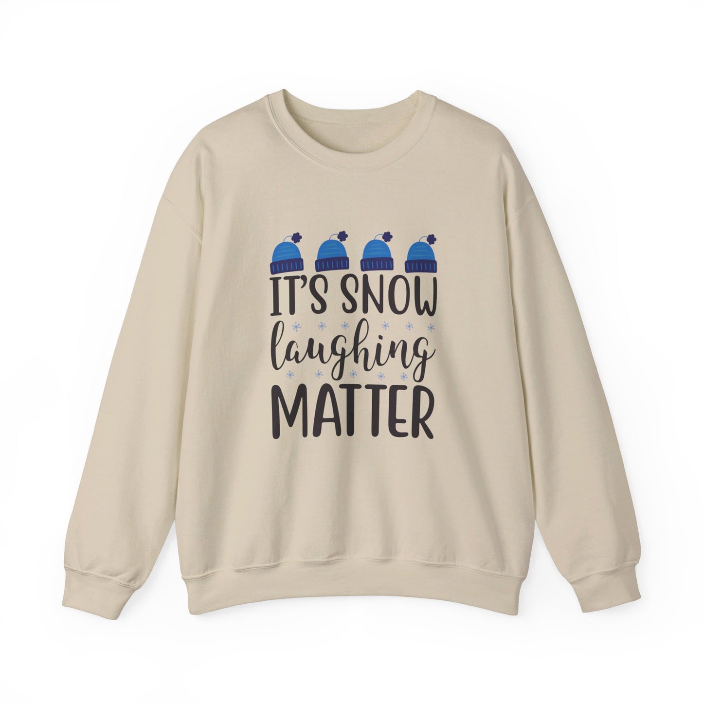 It's Snow Laughing Matter - Crewneck Sweatshirt