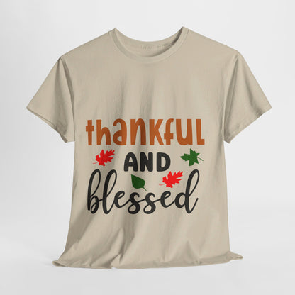 Thankful and Blessed - T-Shirt