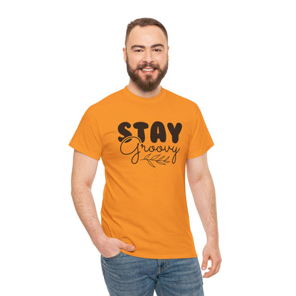 Stay Groovy, Keep the Vibes - T-Shirt