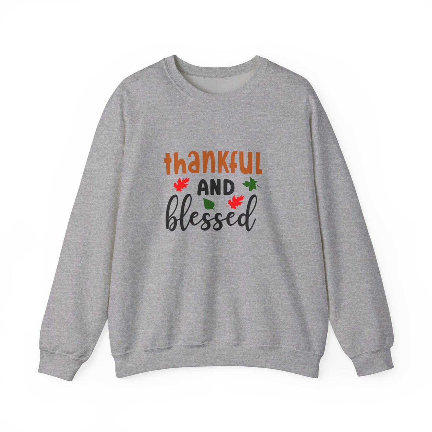 Thankful And Blessed - Crewneck Sweatshirt