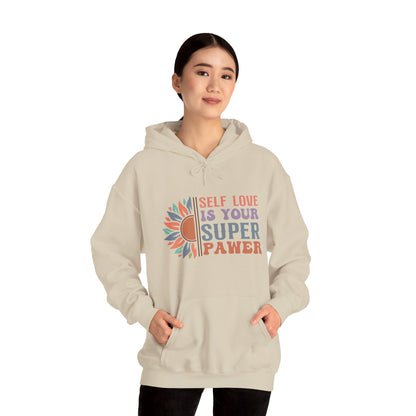 Self Love Is Your Super Pawer - Hooded Sweatshirt