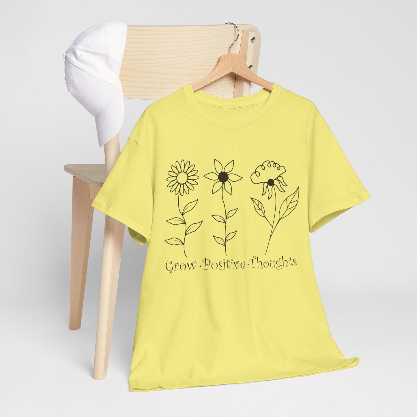 Grow Positive Thoughts - T-Shirt