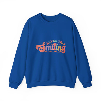 Never Stop Smiling - Sweatshirt