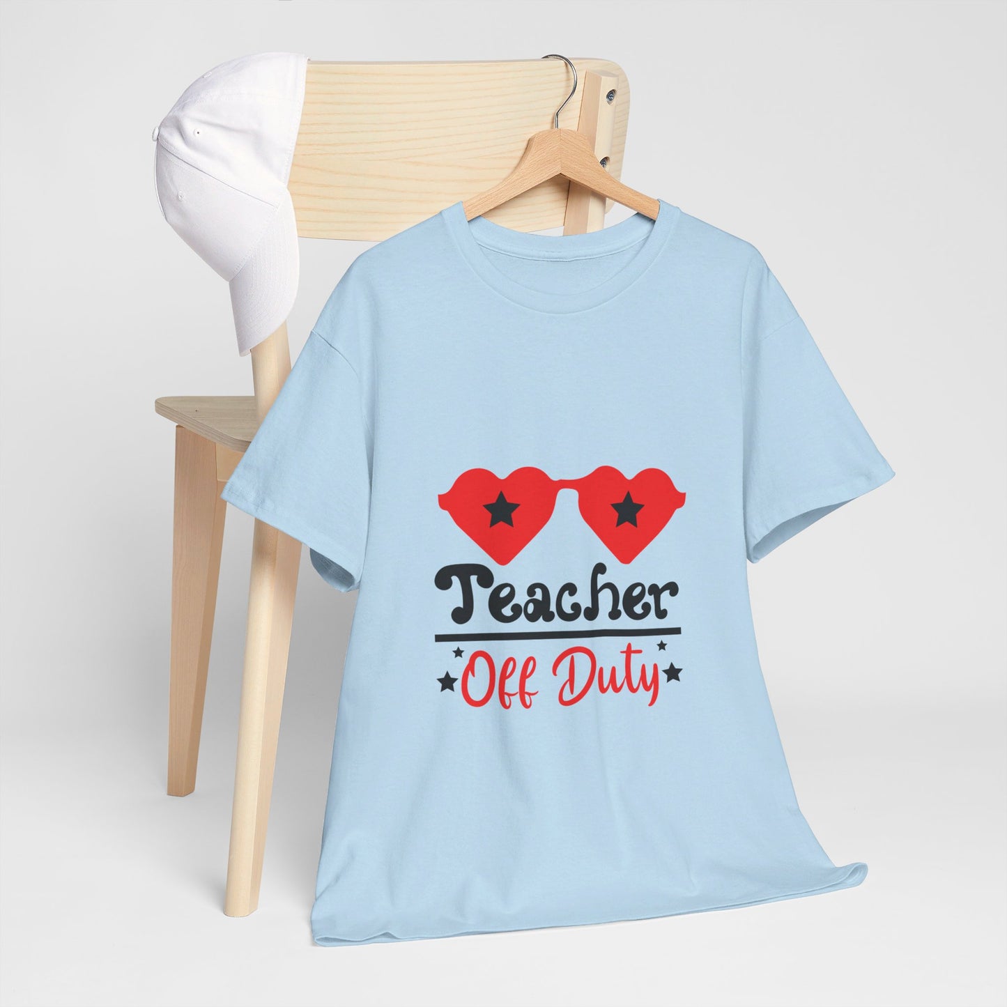 Teacher Off Duty - T-Shirt