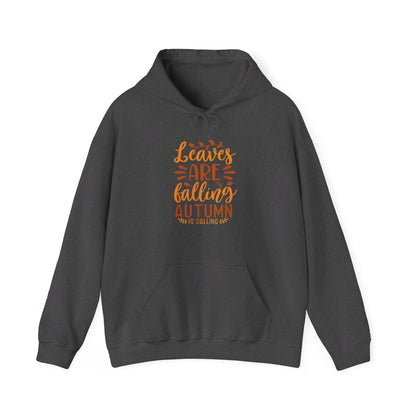 Autumn’s Calling, Leaves Are Falling Gracefully - Hooded Sweatshirt