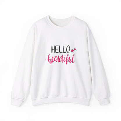 Hello Beautiful - Sweatshirt