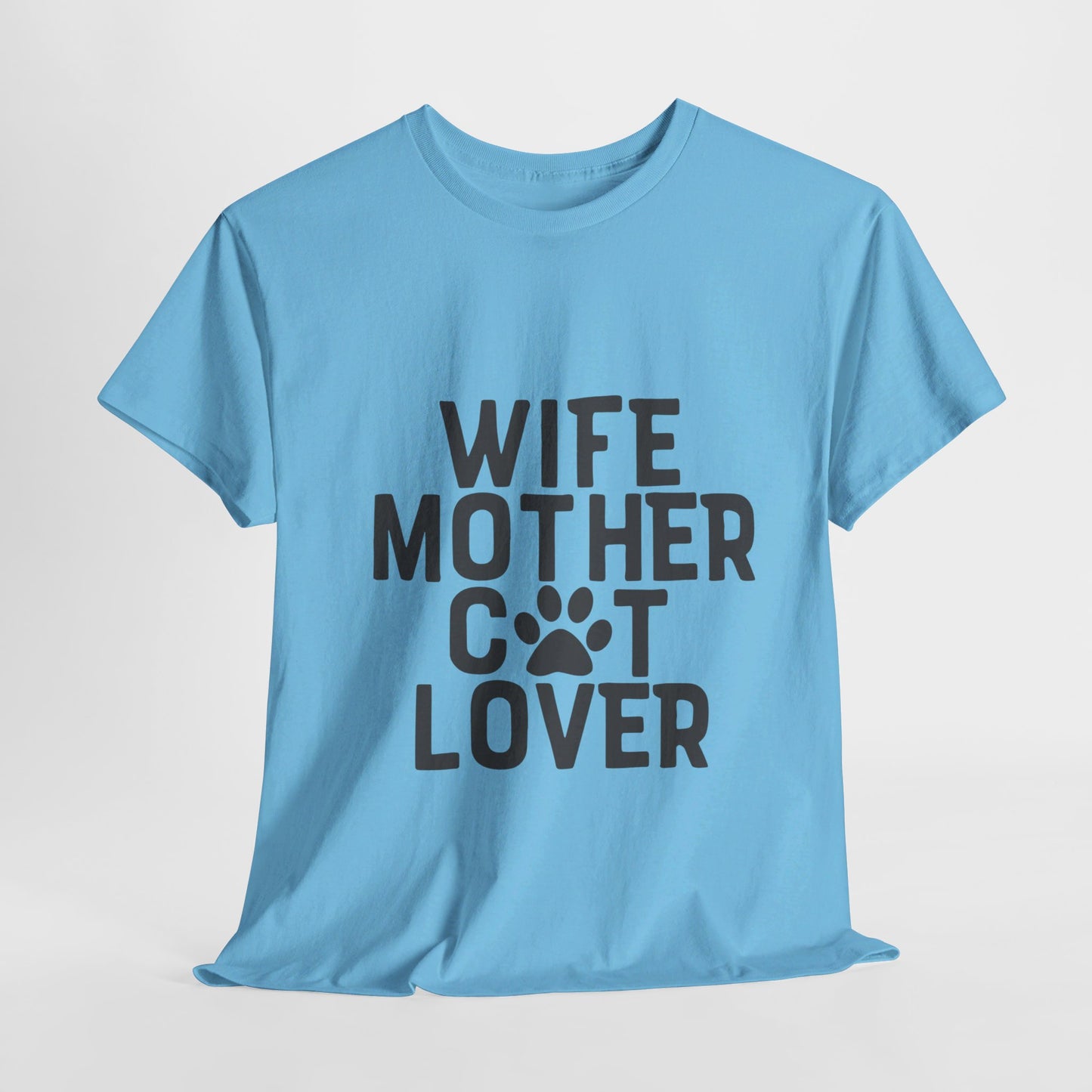 Wife, Mother, Cat lover - T-Shirt