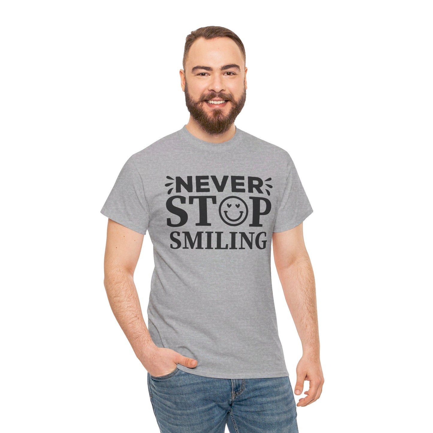 Never Stop Smiling - T-Shirt