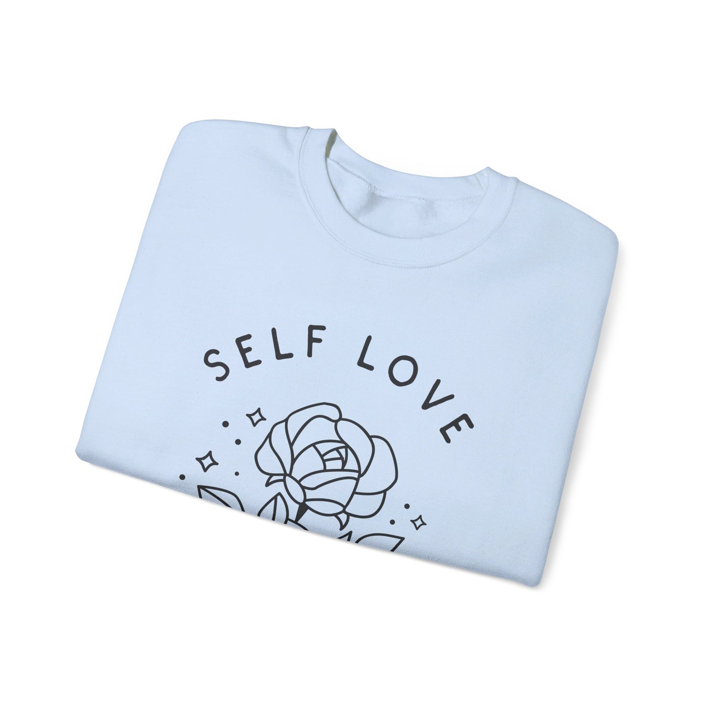 Self Love, Self Care' sweatshirt - Sweatshirt