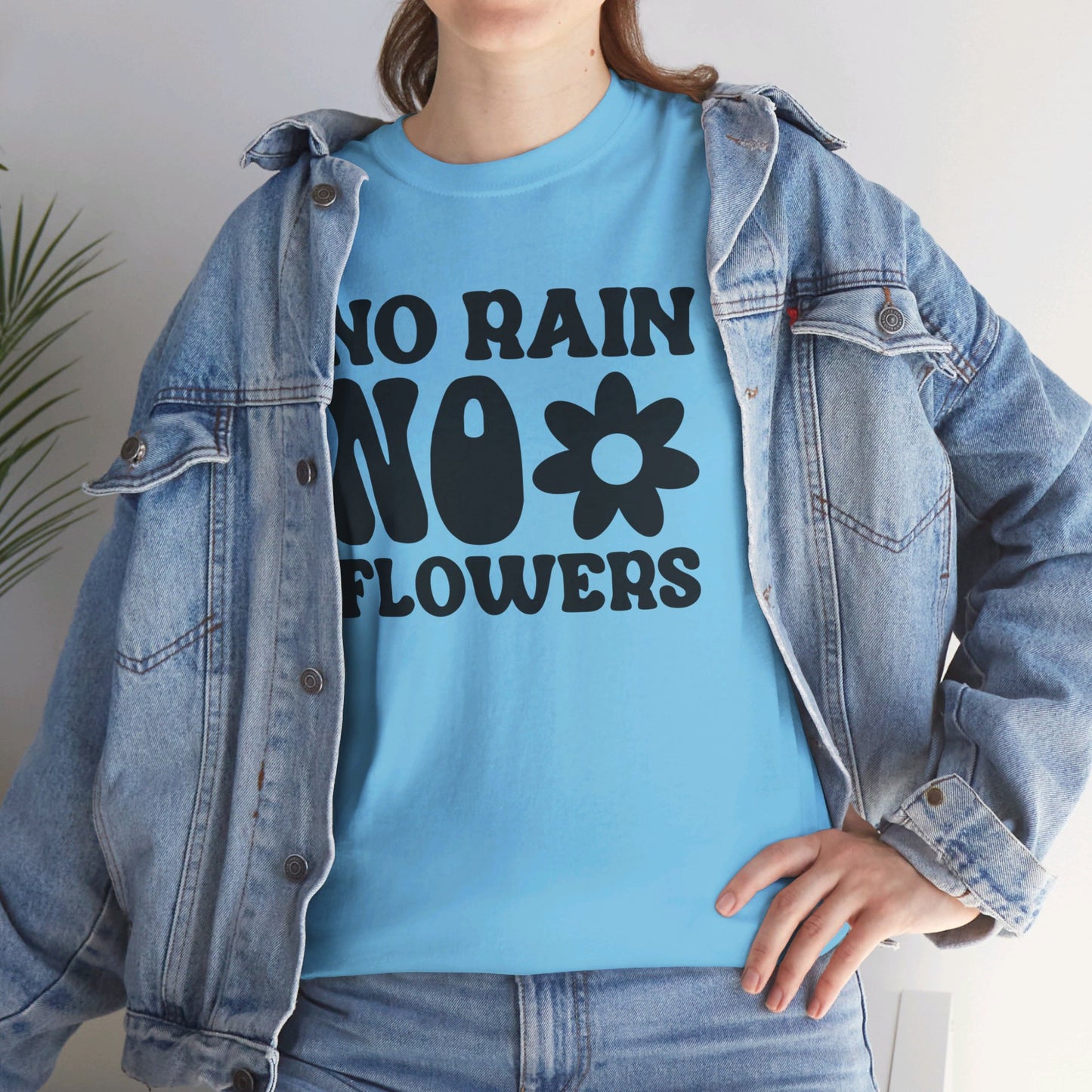 Flowers Need Rain to Flourish - T-Shirt