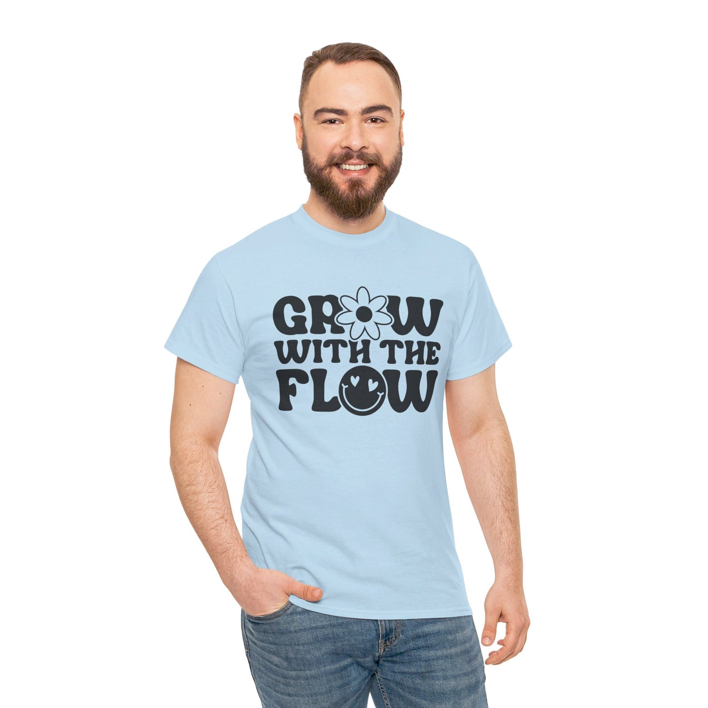 Grow With The Flow - T-Shirt